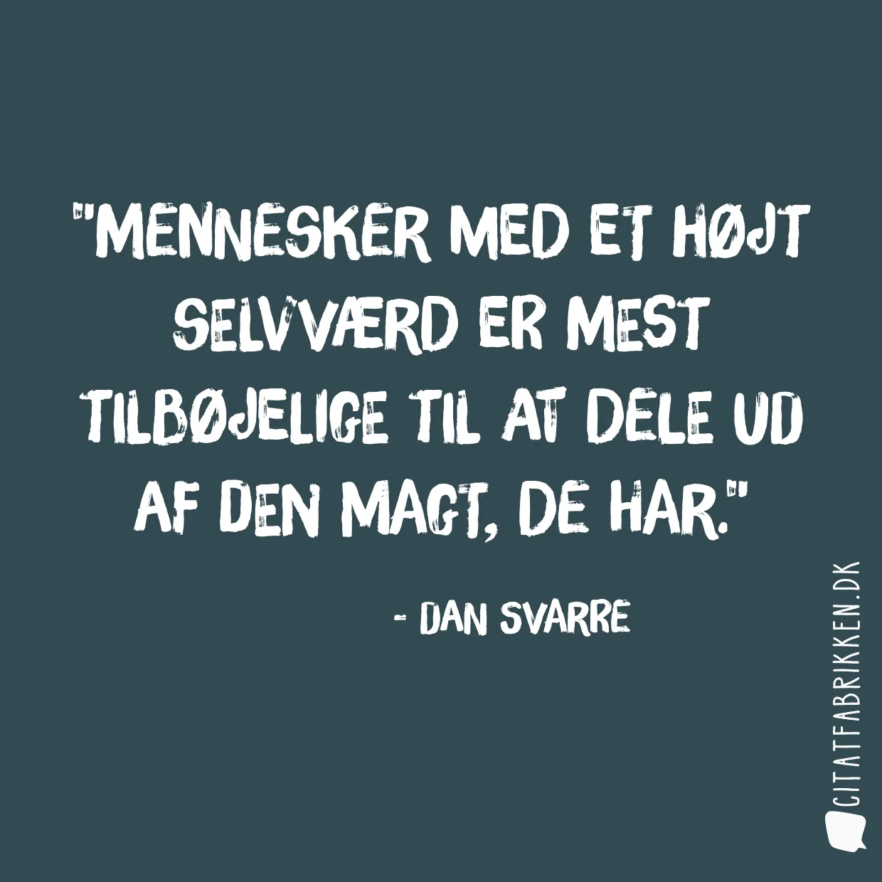 Mennesker med et højt selvværd er mest tilbøjelige til at dele ud af den magt, de har.