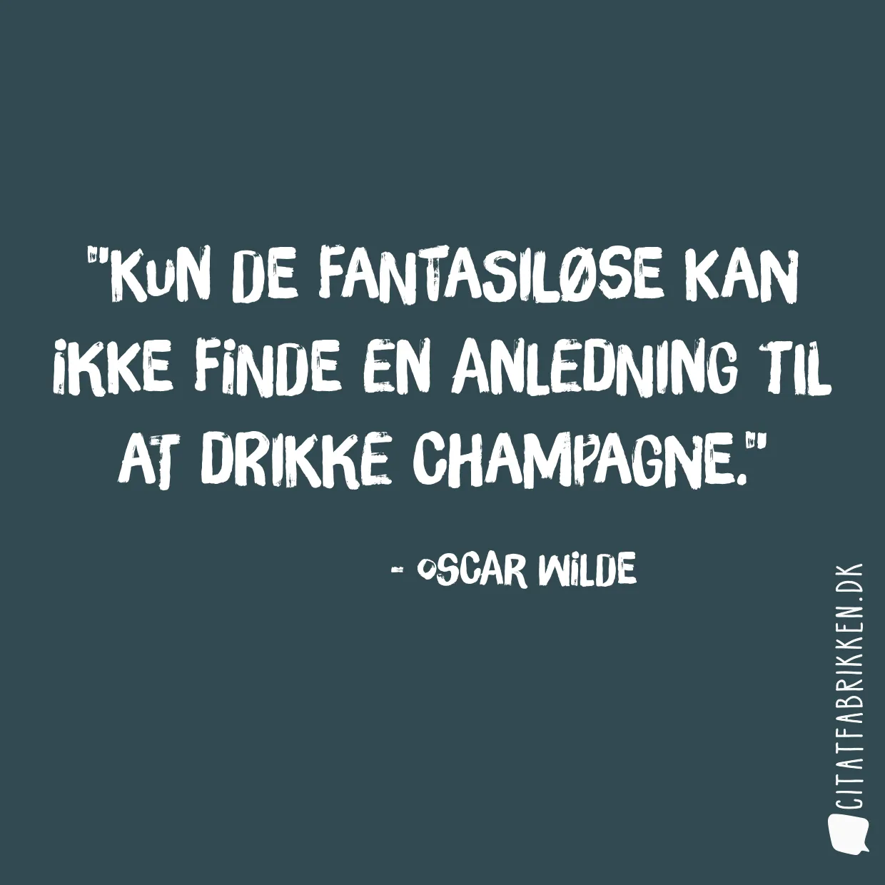 Kun de fantasiløse kan ikke finde en anledning til at drikke champagne.