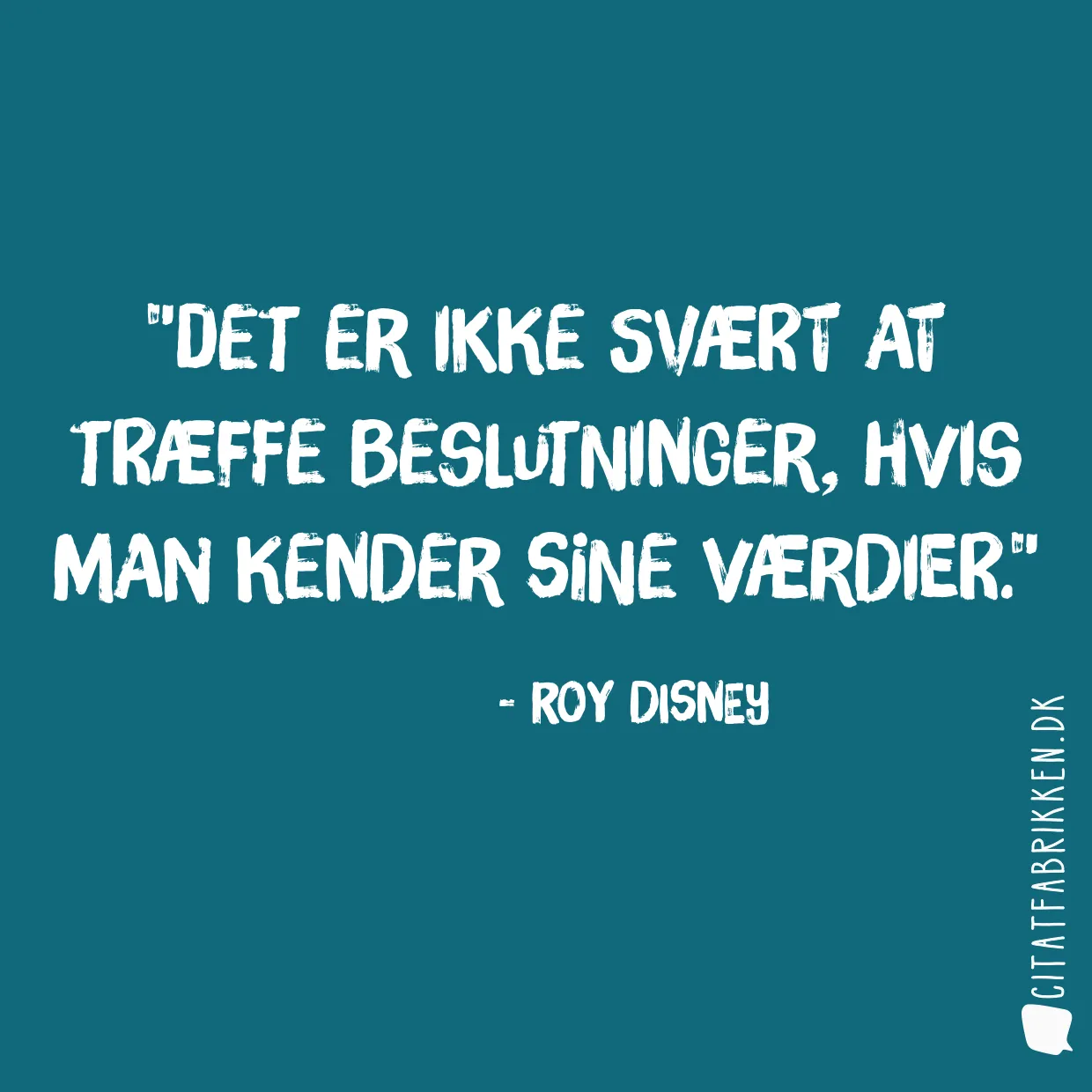 Det er ikke svært at træffe beslutninger, hvis man kender sine værdier.