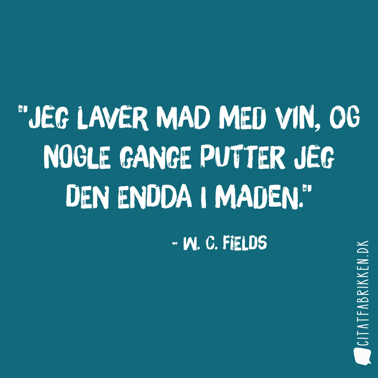 Jeg laver mad med vin, og nogle gange putter jeg den endda i maden.